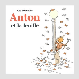 Anton et la feuille