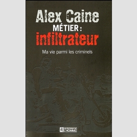 Metier infiltrateur