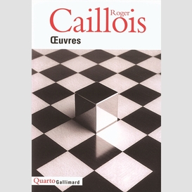 Oeuvres  (caillois)