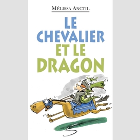 Le chevalier et le dragon