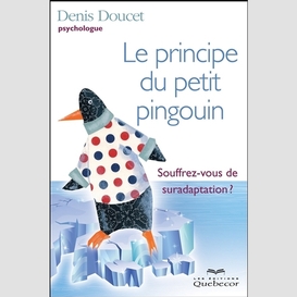 Le principe du petit pingouin