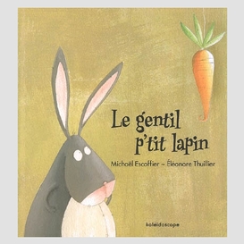 Gentil p'tit lapin (le)