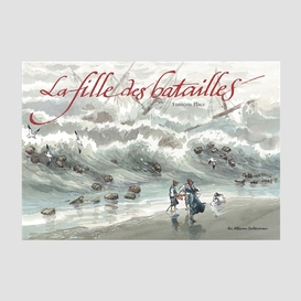 Fille des batailles (la)