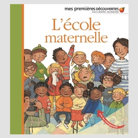 Ecole maternelle (l')