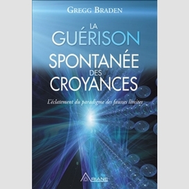 Guerison spontanee des croyances