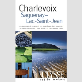 Charlevoix, saguenay, lac-saint-jean