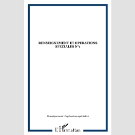 Renseignement et operations speciales n°1