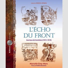 Echo front journaux tranchees (1915-1919