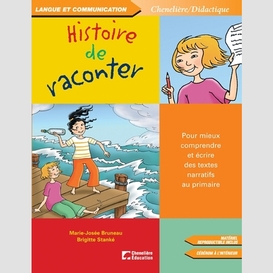 Histoire de raconter