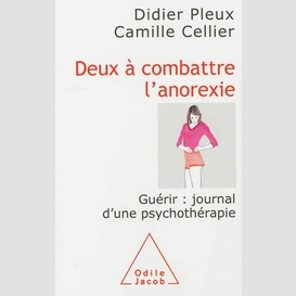 Deux a combattre l'anorexie