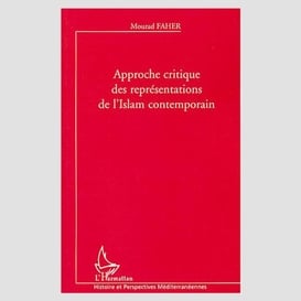 Approche critique des représentations de l'islam contemporain