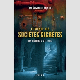 Monde des societes secretes-le