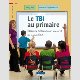 Tbi au primaire (le) utiliser le tableau