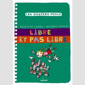 Libre et pas libre                 ne 13