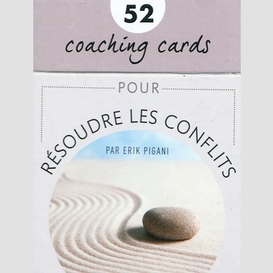 52 coaching cards pour resoudre conflits
