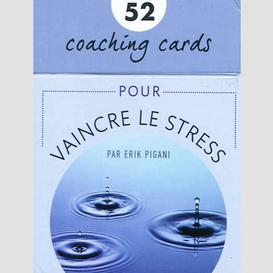 52 coaching cards pour vaincre le stress