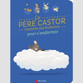 Pere castor raconte histoire s'endormir