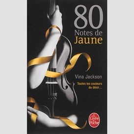 80 notes de jaune t.1