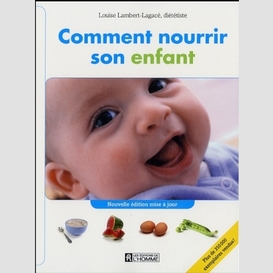 Comment nourrir son enfant