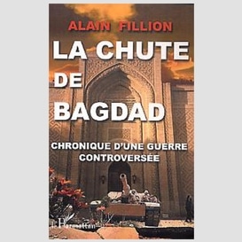 La chute de bagdad