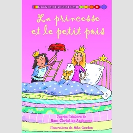 Princesse et le petit pois (la)