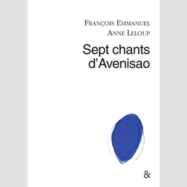 Sept chants d'avenisao