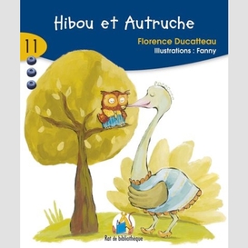 Hibou et autruche