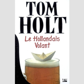 Hollandais volant (le)