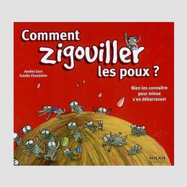 Comment zigouiller les poux