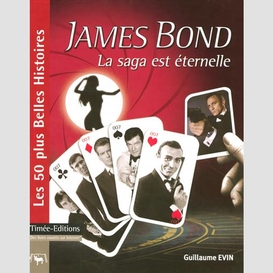 James bond la saga est eternel