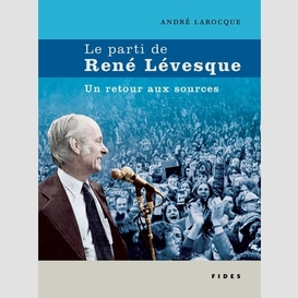 Parti de rene levesque-le