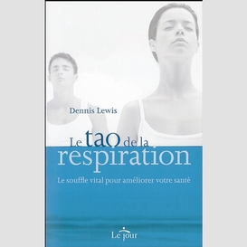 Tao de la respiration -le