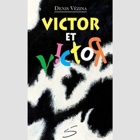 Victor et victor