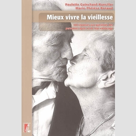 Mieux vivre la vieillesse