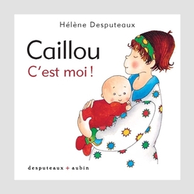 Caillou c est moi