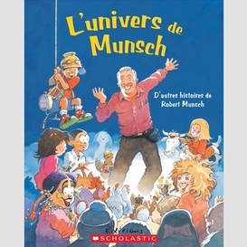 Univers de munsch-l'