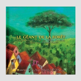 Geant de la foret (livre+cd)