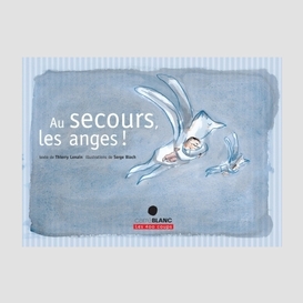 Au secours les anges