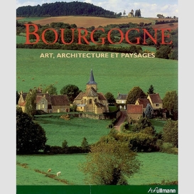 Bourgogne art architect6ure et paysages