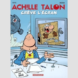 Achille talon creve l'ecran