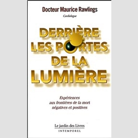 Derriere les portes de la lumiere