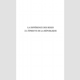 La différence des sexes à l'épreuve de la république