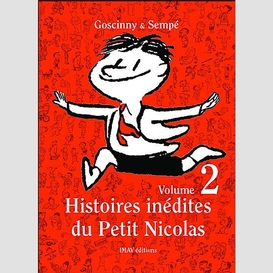 Histoires inedites du petit nicolas t.2