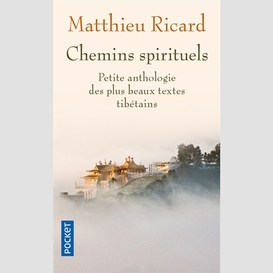 Chemins spirituels -petite anthologie