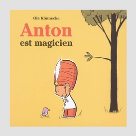 Anton est magicien