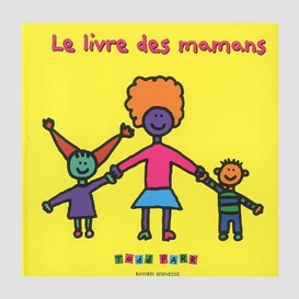 Livre des mamans (le)