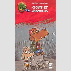 Clovis et mordicus t1