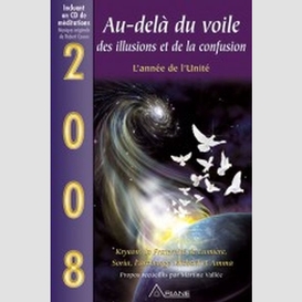 Au-dela du voile des illusions et confus