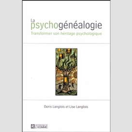 La psychogénéalogie