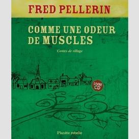 Comme une odeur de muscles/livre cd